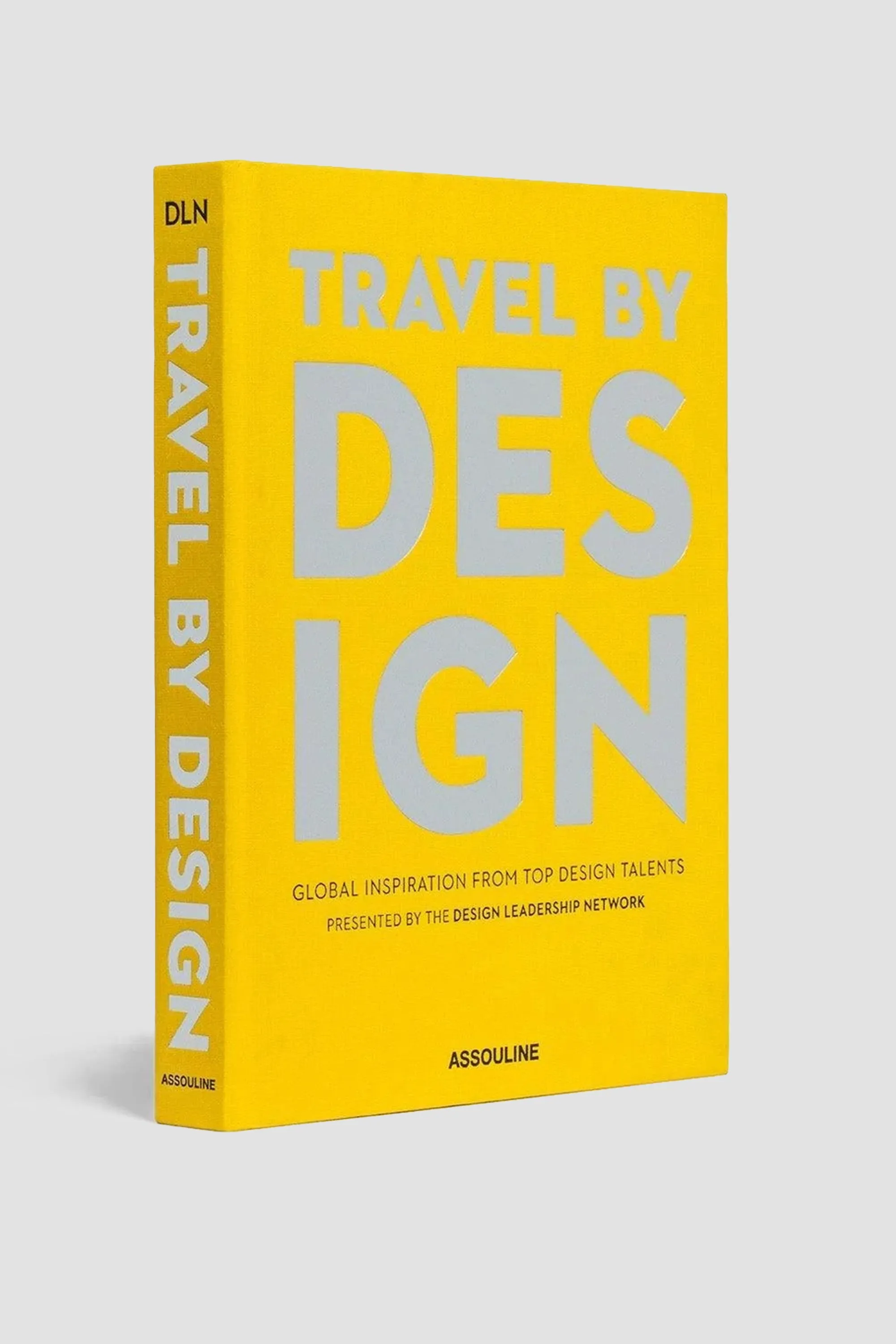 ASSOULINE Travel by Design Hardcover Book by The Design Leadership Network