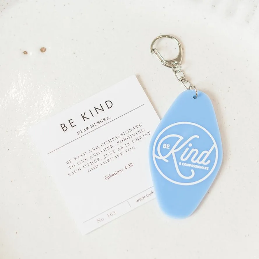 BE KIND KEYCHAIN · EPHESIANS 4:32